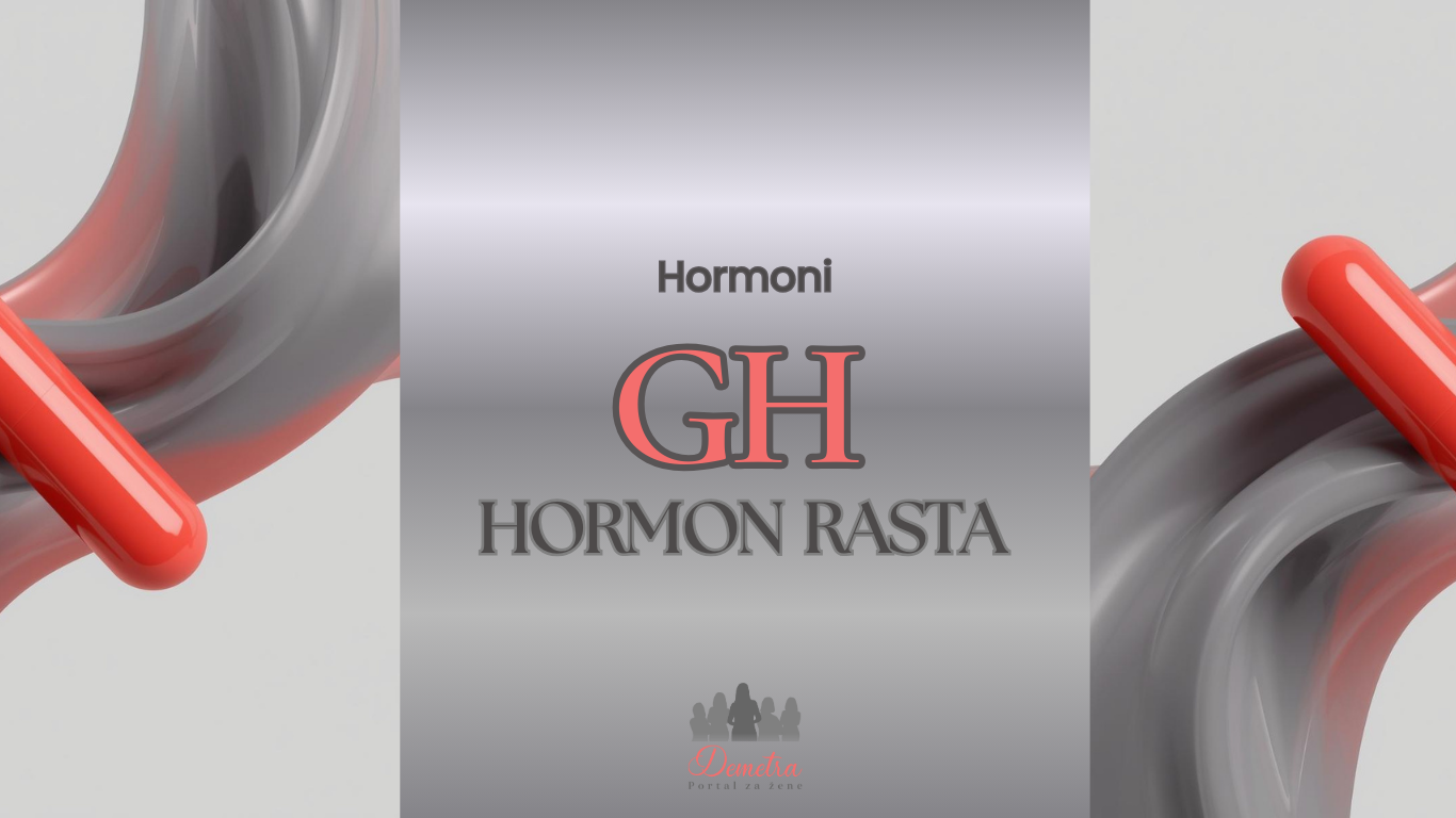 Hormon rasta (GH): temelj rasta, oporavka i metaboličke ravnoteže