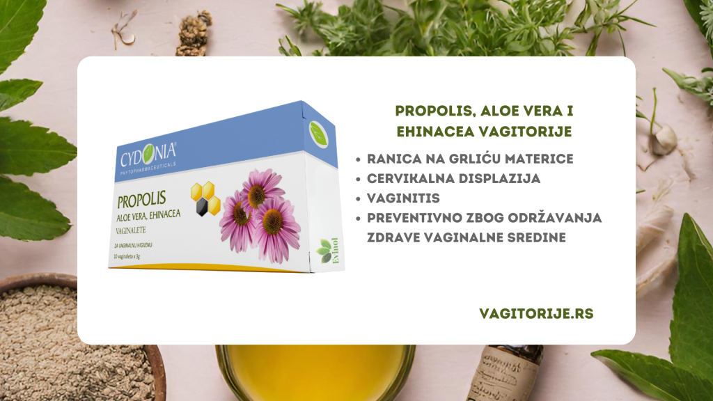 propolis ehinacea i aloe vera vaginalete cydonia