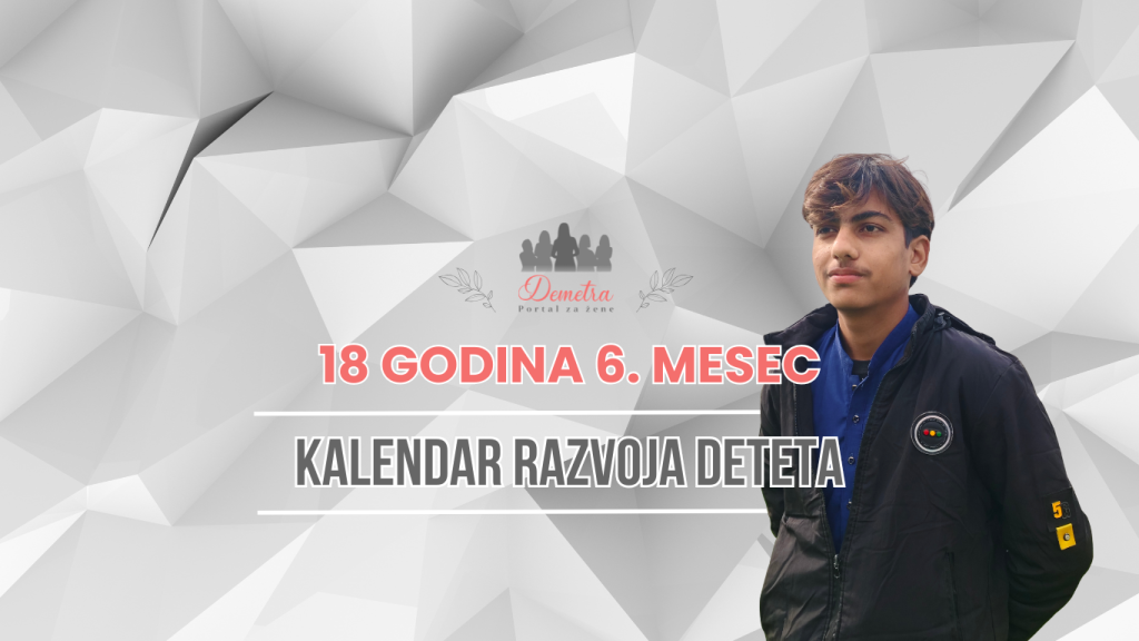 18 godina 6. mesec