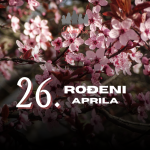 rođeni 26. aprila