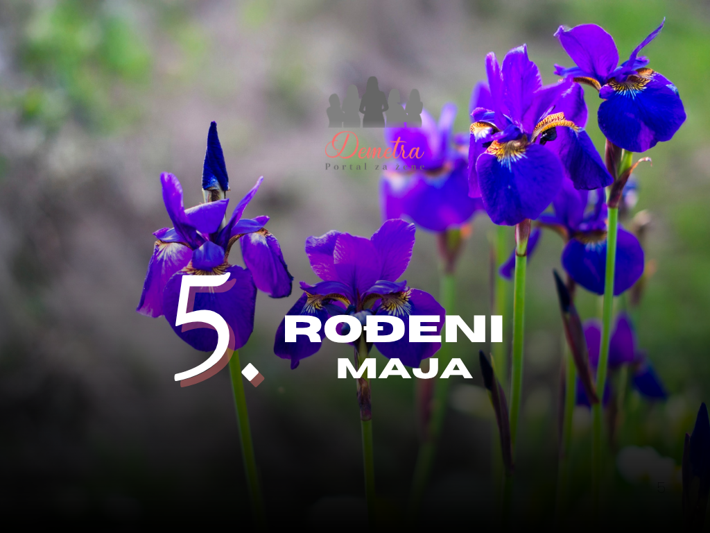 Rođeni 5. maja: osobine ličnosti, ljubav, karijera, zdravlje i karakter