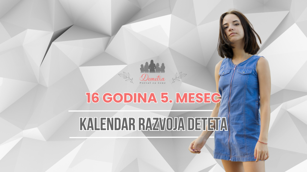 16 godina 5. mesec
