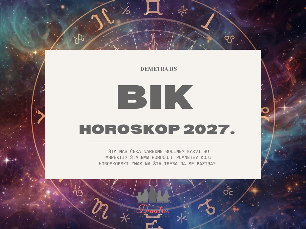 Bik horoskop 2027: Godina promena, finansijskih odluka i stvaranja nove sigurnosti
