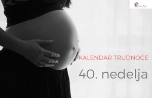 40. nedelja trudnoće